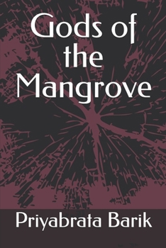 Paperback Gods of the Mangrove Book