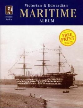 Hardcover Francis Frith's Victorian & Edwardian Maritime Album Book