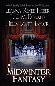 A Midwinter Fantasy - Book #2.5 of the Strangely Beautiful