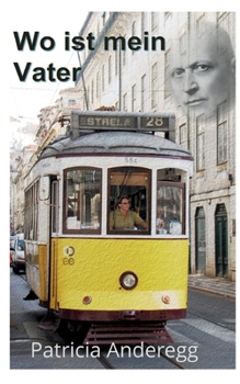 Paperback Wo ist mein Vater: Familienroman [German] Book