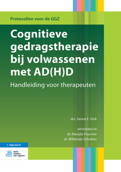 Paperback Cognitieve Gedragstherapie Bij Volwassenen Met Ad(h)D: Handleiding Voor Therapeuten [Dutch] Book
