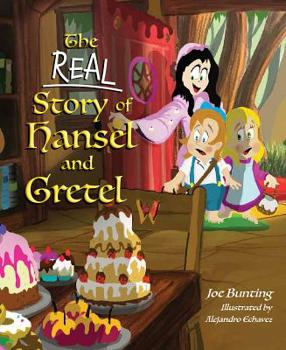 Hardcover The Real Story of Hansel and Gretel Book