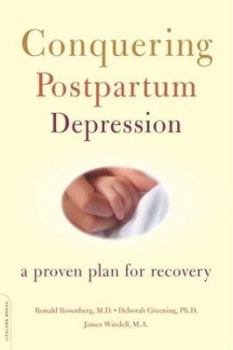 Paperback Conquering Postpartum Depression: A Proven Plan for Recovery Book