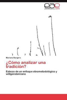 Paperback Como Analizar Una Tradicion? [Spanish] Book