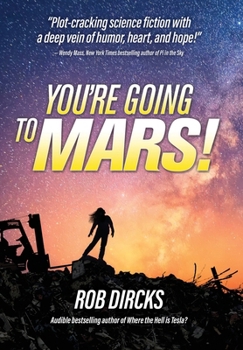 Hardcover You're Going to Mars! Book