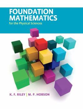 Hardcover Foundation Mathematics for the Physical Sciences Book