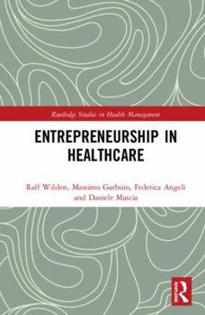 Hardcover Entrepreneurship in Healthcare Book