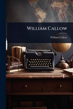 Paperback William Callow Book