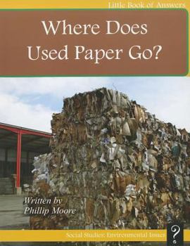 Paperback Where Does Used Paper Go? Book