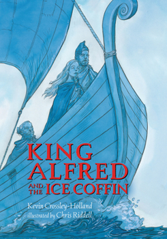 Hardcover King Alfred and the Ice Coffin Book