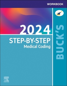 Paperback Buck's Workbook for Step-By-Step Medical Coding, 2024 Edition Book
