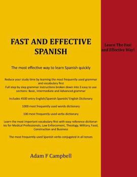 Paperback Fast and Effective Spanish: The fast and effective way! Book