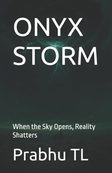 Paperback Onyx Storm: When the Sky Opens, Reality Shatters Book