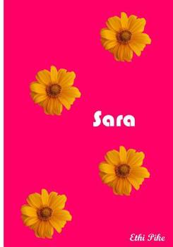 Sara: Collectible Notebook
