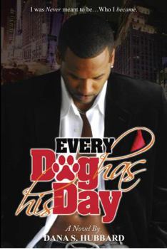 Paperback Every Dog Has His Day Book