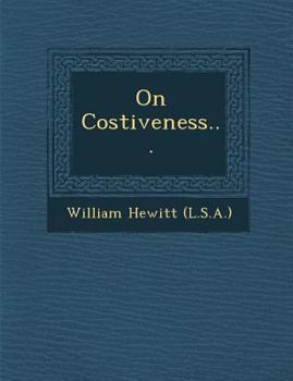 Paperback On Costiveness... Book