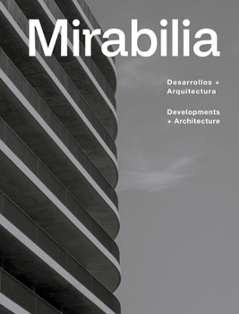 Hardcover Mirabilia: Desarrollos + Arquitectura/Developments + Architecture Book