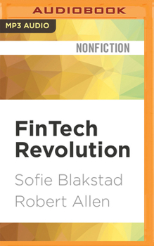 Audio CD Fintech Revolution: Universal Inclusion in the New Financial Ecosystem Book