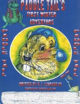 Paperback Paddle Tail's First Winter Adventure Book