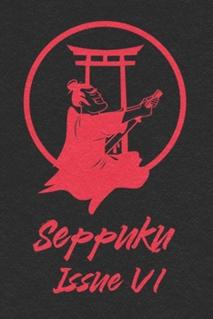 Seppuku Issue VI