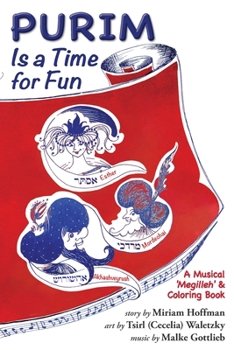 Paperback Purim Is a Time for Fun: A Musical 'Megilleh' and Coloring Book