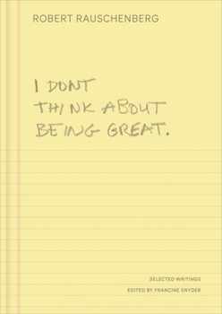 Hardcover I Don't Think about Being Great: Selected Writings Book