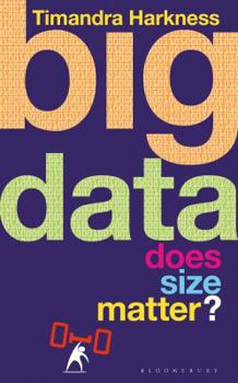 Hardcover Big Data: Does Size Matter? Book