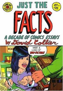 Paperback Just the Facts: A Decade of Comic Essays Book