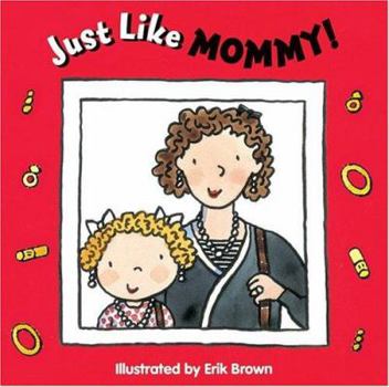 Board book Just Like Mommy! Book