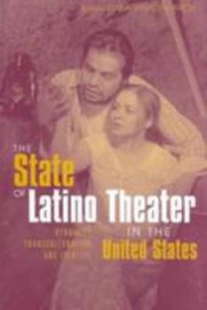 Hardcover The State of Latino Theater in the Us Book