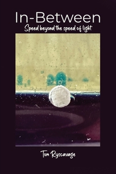 Paperback In-Between: Speed beyond the speed of light. Book