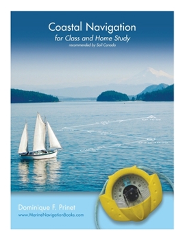 Paperback Coastal Navigation: for Class and Home Study Book
