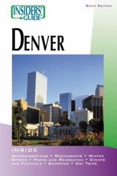 Paperback Insiders' Guide to Denver Book
