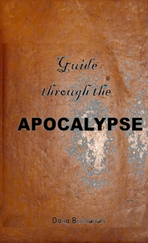 Paperback Guide through the Apocalypse Book