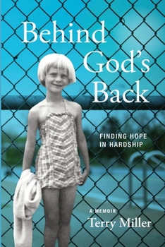 Paperback Behind God's Back: Finding Hope in Hardship Book