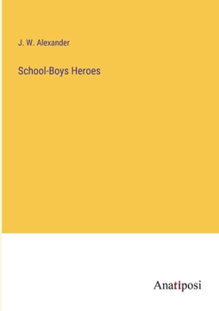 Paperback School-Boys Heroes Book