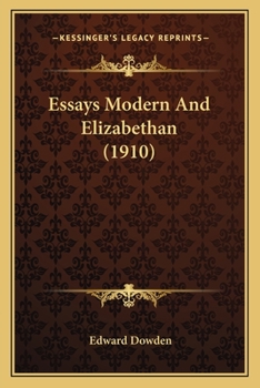 Paperback Essays Modern And Elizabethan (1910) Book