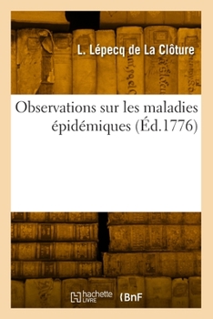 Paperback Observations sur les maladies épidémiques [French] Book