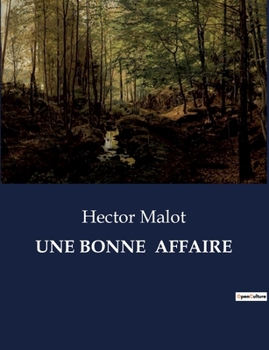 Paperback Une Bonne Affaire [French] Book