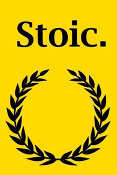 Paperback Stoic.: Journal for Stoics, Stoicism Notebook Book