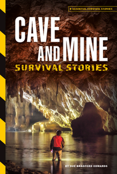 Library Binding Cave and Mine Survival Stories Book