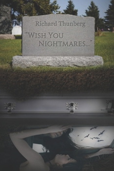 Paperback Wish You Nightmares... Book