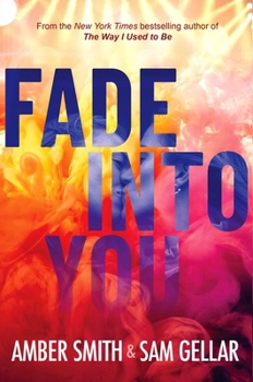 Hardcover Fade Into You Book