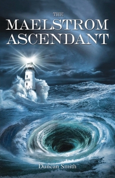 Paperback The Maelstrom Ascendant Book