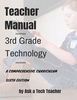 Paperback 3rd Grade Technology: A Comprehensive Curriculum Book