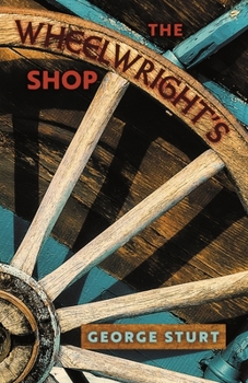 Paperback The Wheelwright's Shop Book