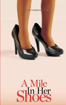 Paperback A Mile in Her Shoes Book