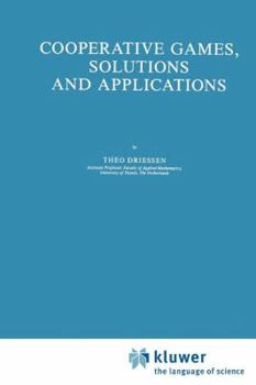 Paperback Cooperative Games, Solutions and Applications Book