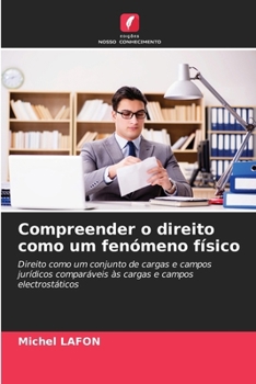 Paperback Compreender o direito como um fenómeno físico [Portuguese] Book