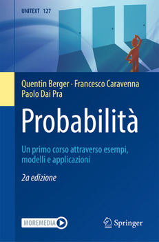 Probabilit�: Un Primo Corso Attraverso Esempi, Modelli E Applicazioni